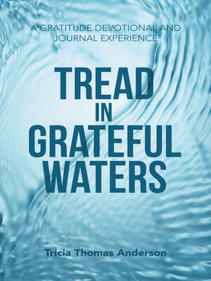 cover image of TREAD IN GRATEFUL WATERS